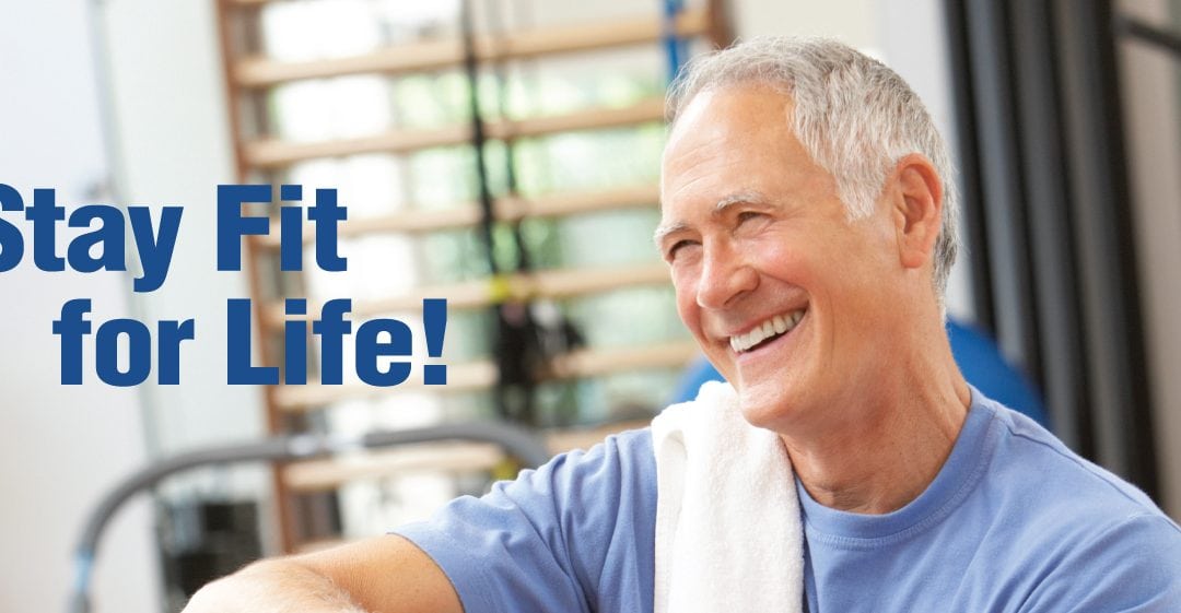 Helping Seniors “Stay Fit for Life!”